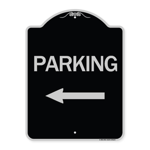Signmission Parking With Left Arrow Heavy-Gauge Aluminum Architectural Sign, 24" x 18", BS-1824-24624 A-DES-BS-1824-24624 - main